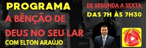 PROGRAMA  A BÊNÇÃO DE DEUS